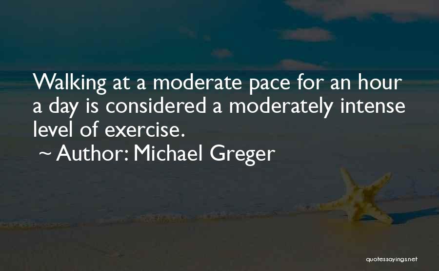 Michael Greger Quotes 895866