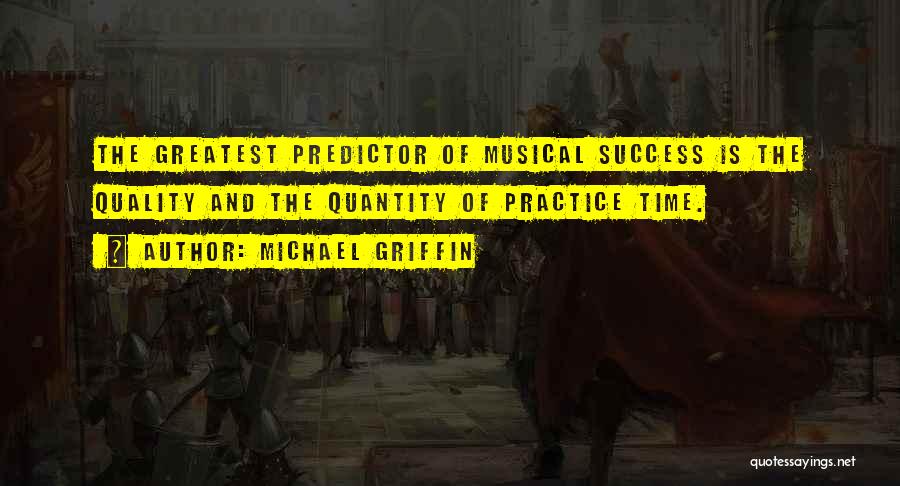 Michael Griffin Quotes 1957857