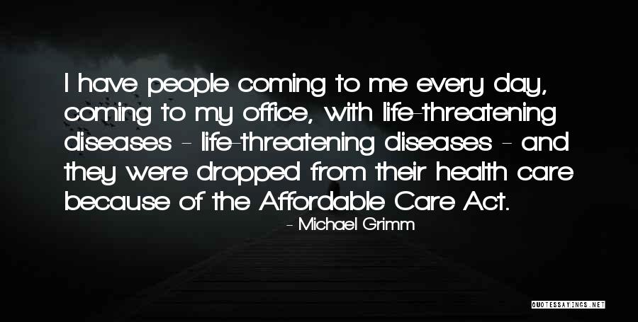 Michael Grimm Quotes 426516 Michael Grimm Quotes 426516