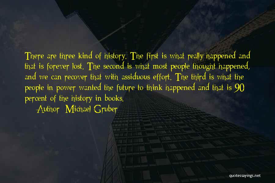 Michael Gruber Quotes 656990