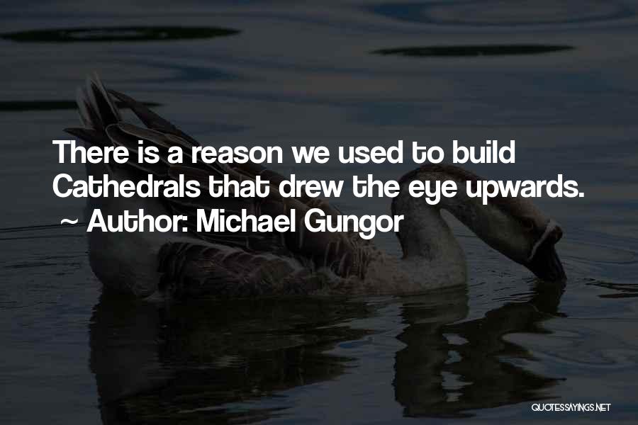 Michael Gungor Quotes 1025917