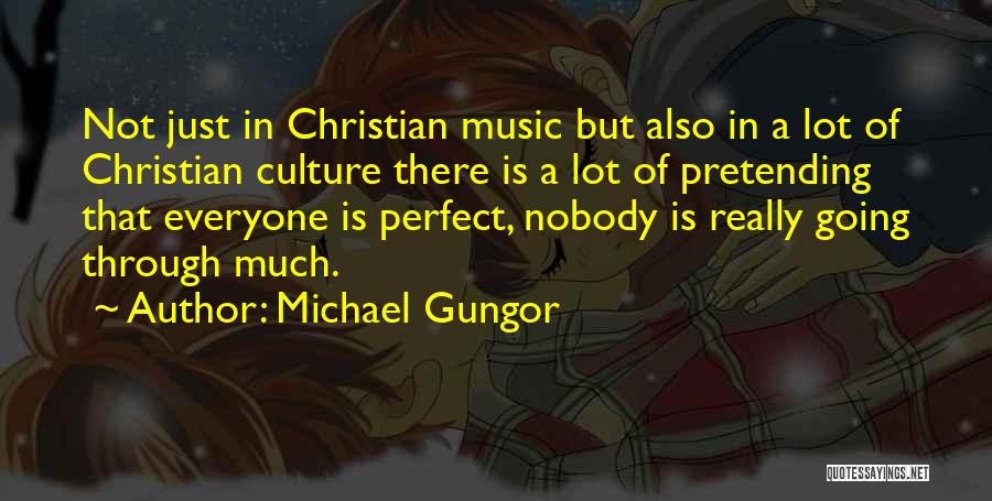 Michael Gungor Quotes 1492326