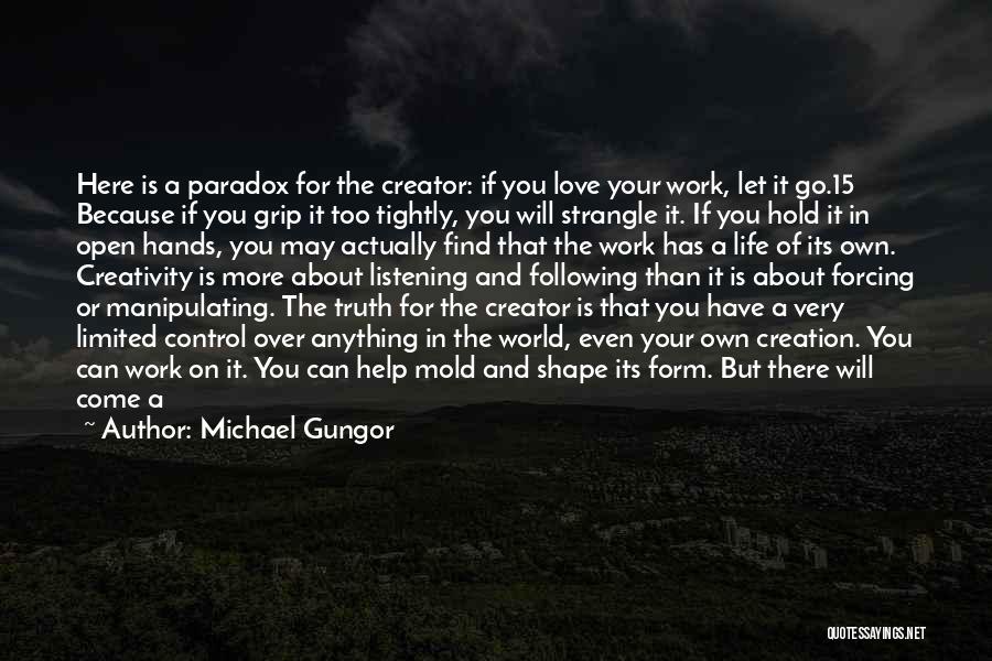 Michael Gungor Quotes 360809
