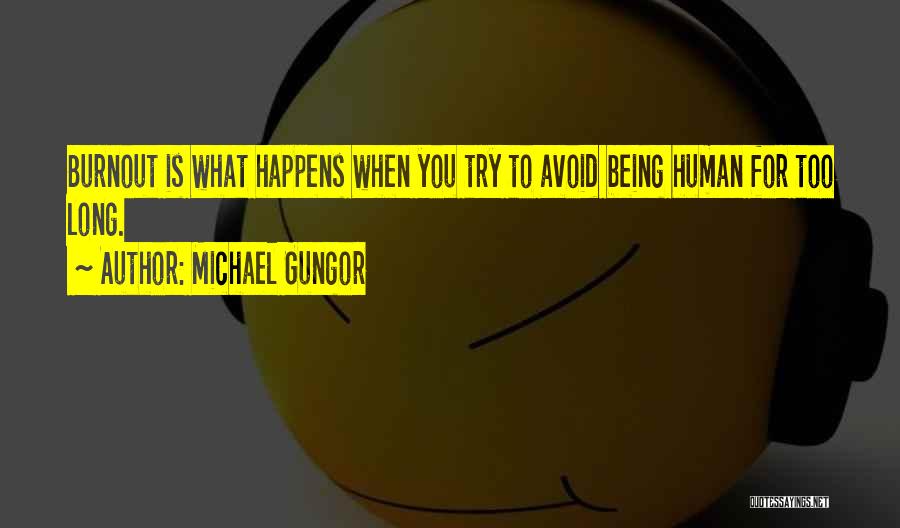 Michael Gungor Quotes 536002