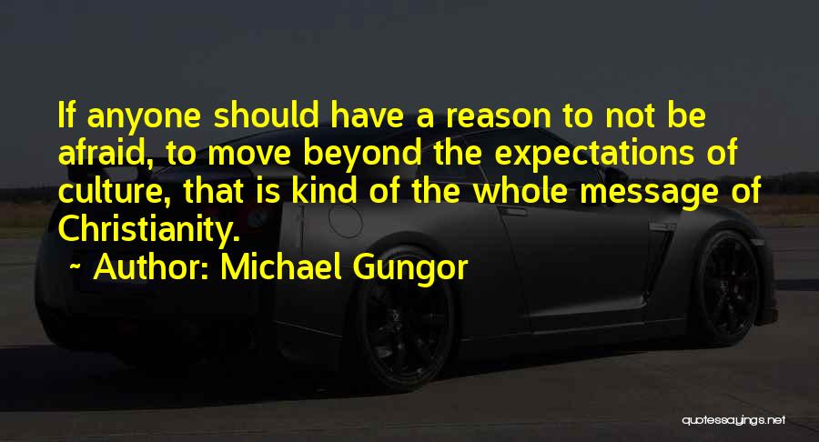 Michael Gungor Quotes 841136