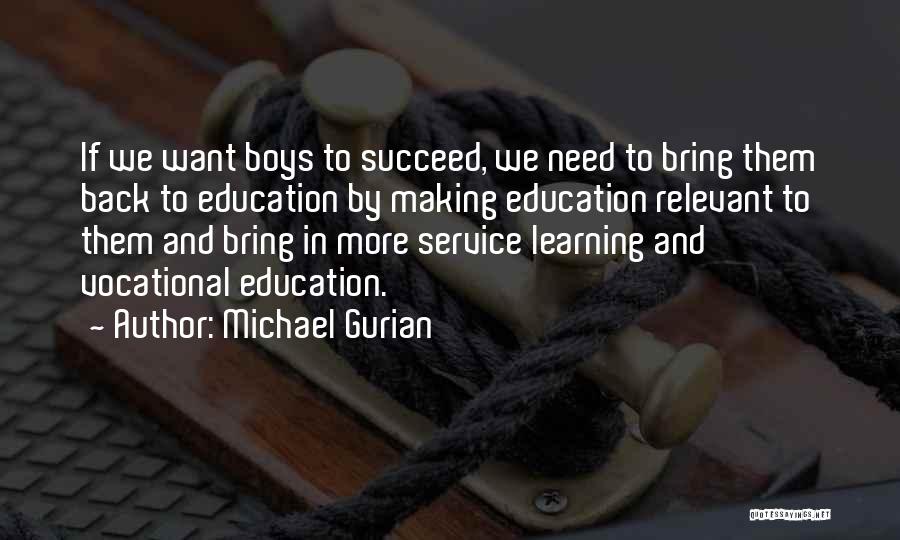 Michael Gurian Quotes 1200561