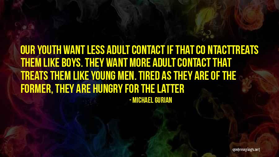 Michael Gurian Quotes 1573088