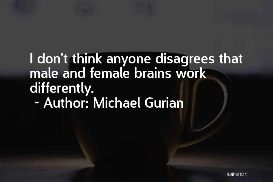 Michael Gurian Quotes 1774177