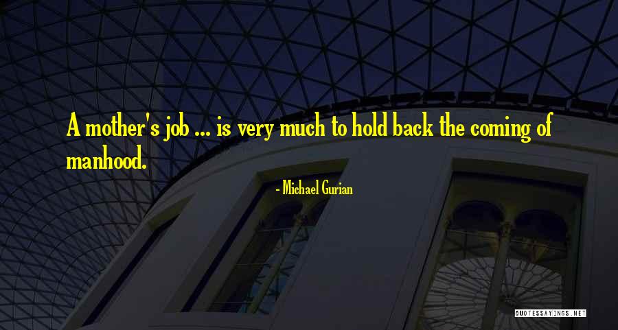 Michael Gurian Quotes 1824030