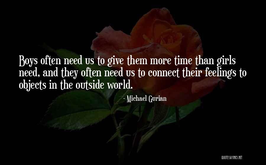 Michael Gurian Quotes 2218531