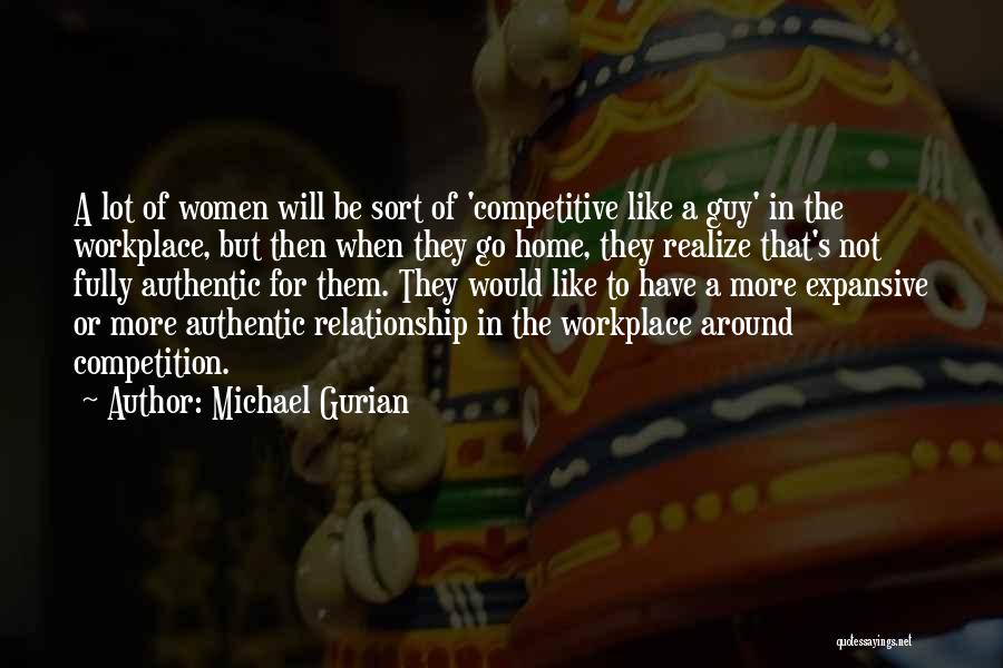 Michael Gurian Quotes 420563