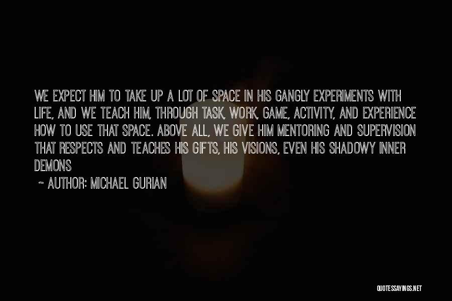 Michael Gurian Quotes 608441
