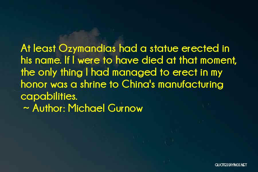 Michael Gurnow Quotes 892383