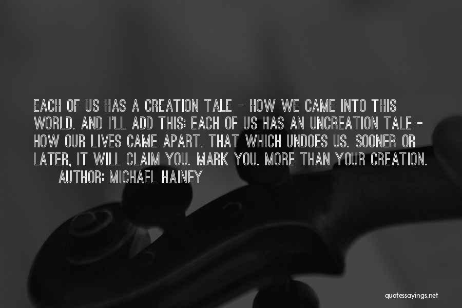 Michael Hainey Quotes 175922