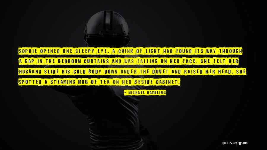Michael Hambling Quotes 612032 Michael Hambling Quotes 612032