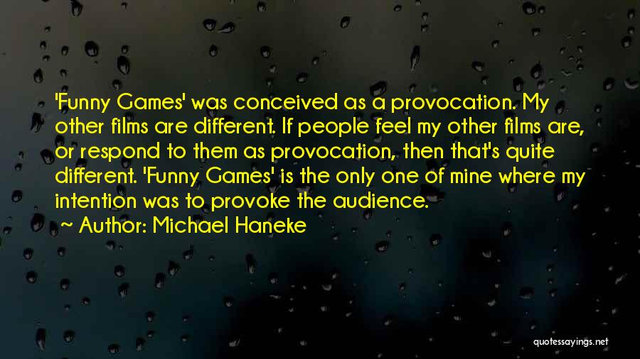 Michael Haneke Quotes 1095178