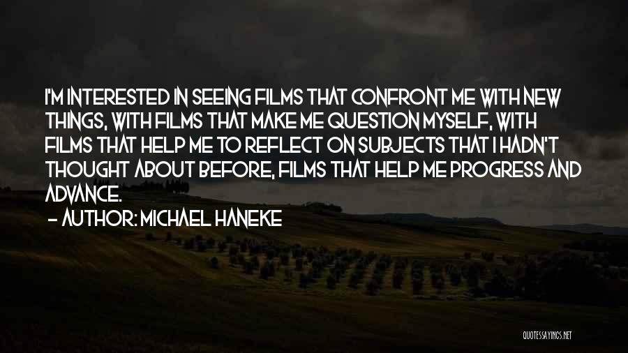 Michael Haneke Quotes 1160171