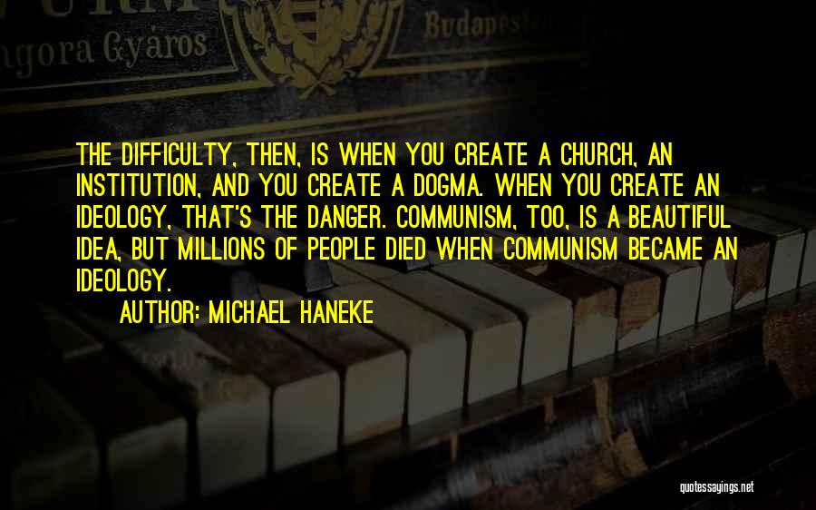 Michael Haneke Quotes 1396224