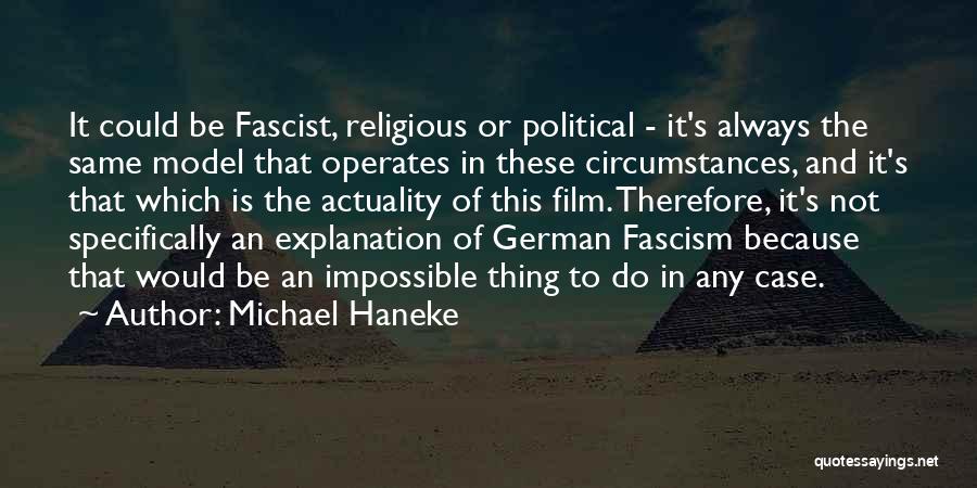 Michael Haneke Quotes 160529