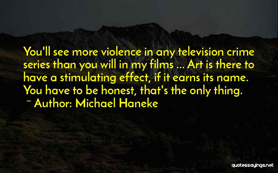 Michael Haneke Quotes 1969426