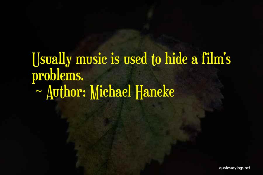 Michael Haneke Quotes 2269976