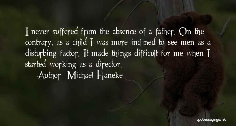Michael Haneke Quotes 452837