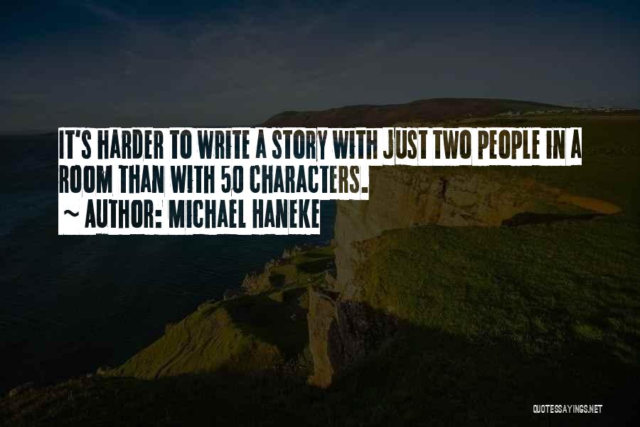 Michael Haneke Quotes 653867