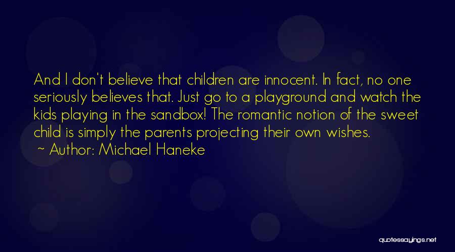 Michael Haneke Quotes 743700