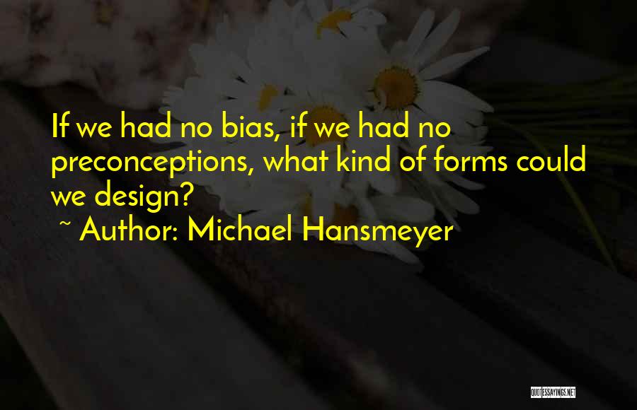 Michael Hansmeyer Quotes 1260170