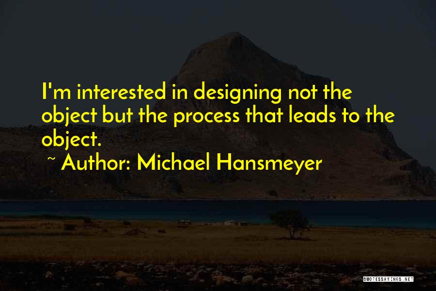 Michael Hansmeyer Quotes 1376116