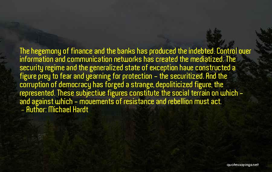 Michael Hardt Quotes 2232858