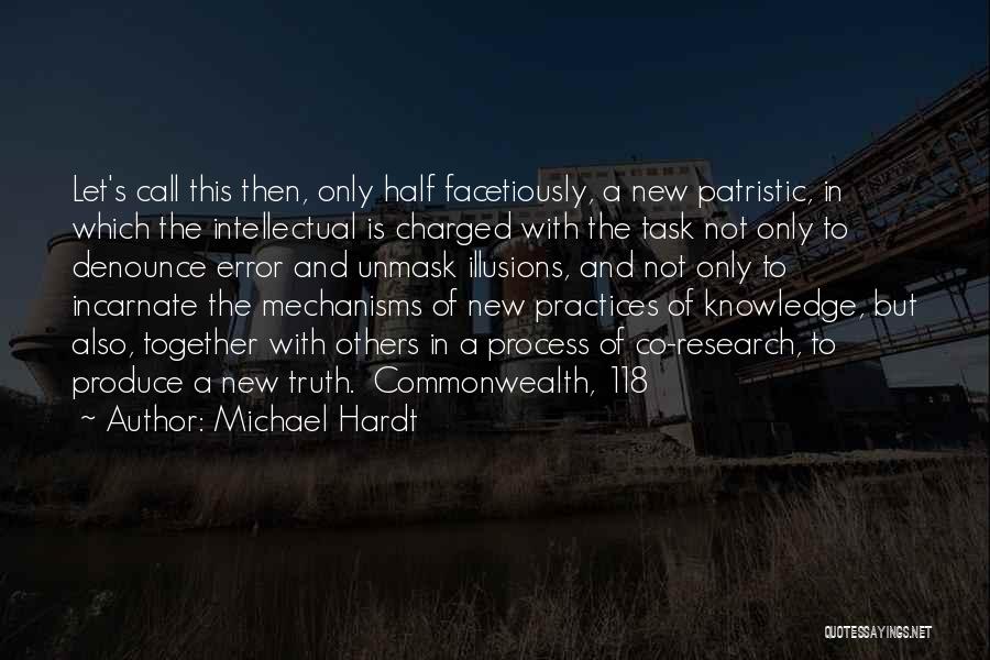Michael Hardt Quotes 445723
