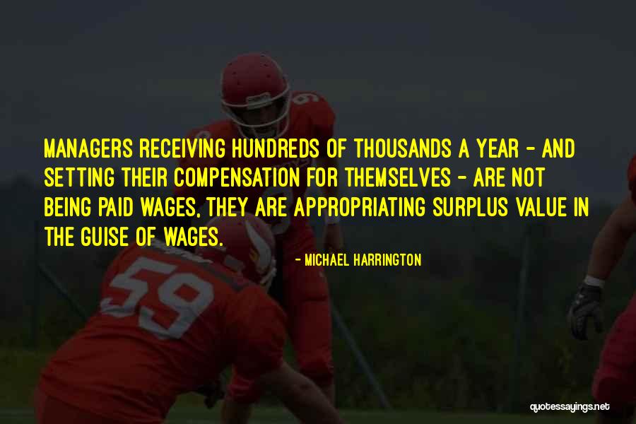 Michael Harrington Quotes 1051979