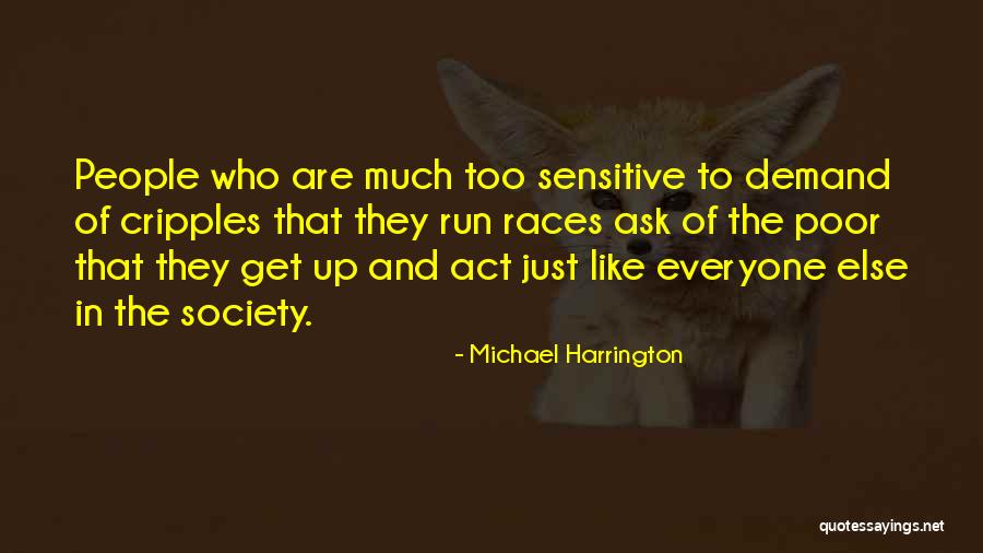 Michael Harrington Quotes 1188755