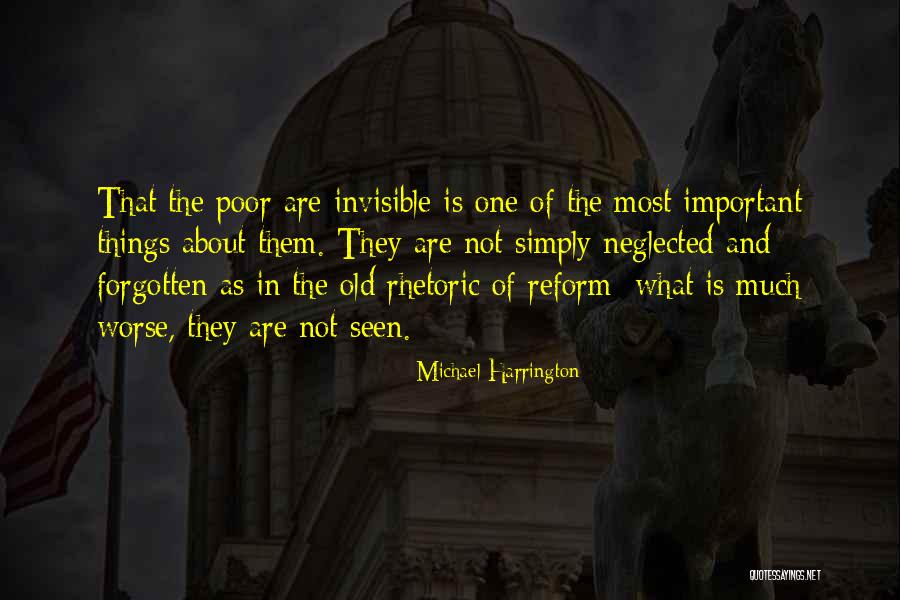 Michael Harrington Quotes 1437097
