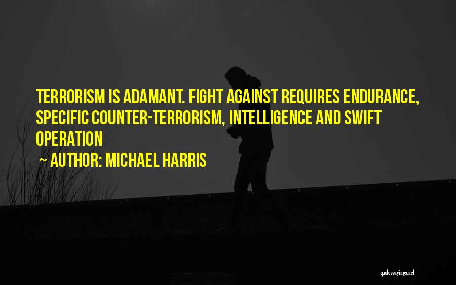 Michael Harris Quotes 1082172