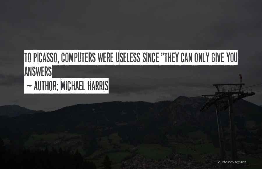 Michael Harris Quotes 2156781