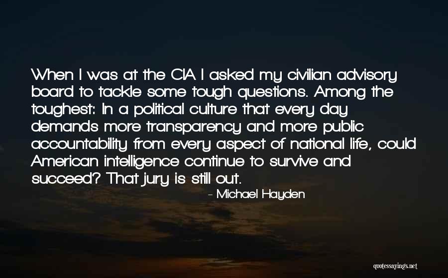 Michael Hayden Quotes 1063305 Michael Hayden Quotes 1063305