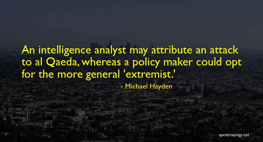 Michael Hayden Quotes 1834654 Michael Hayden Quotes 1834654