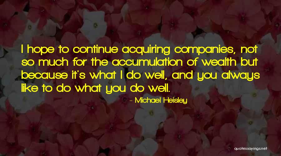 Michael Heisley Quotes 1481371