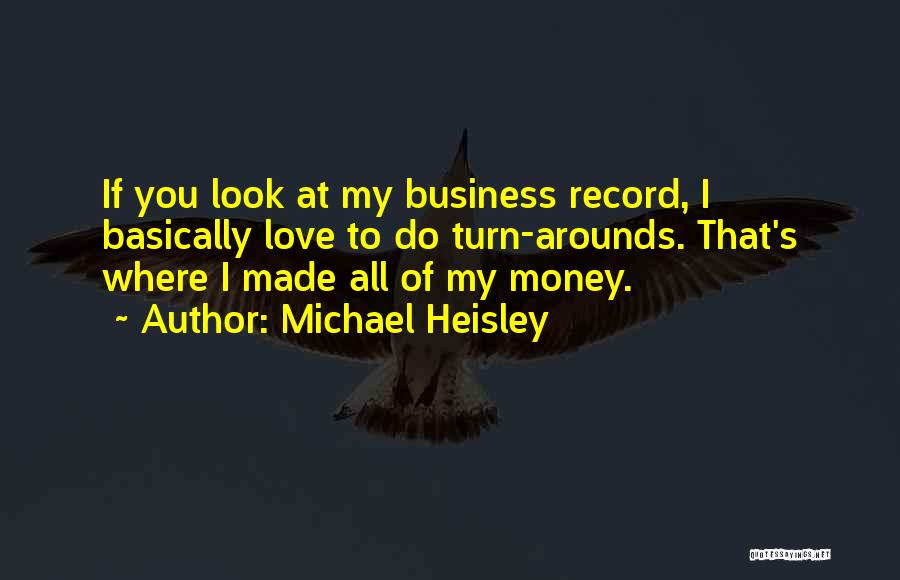 Michael Heisley Quotes 1935531