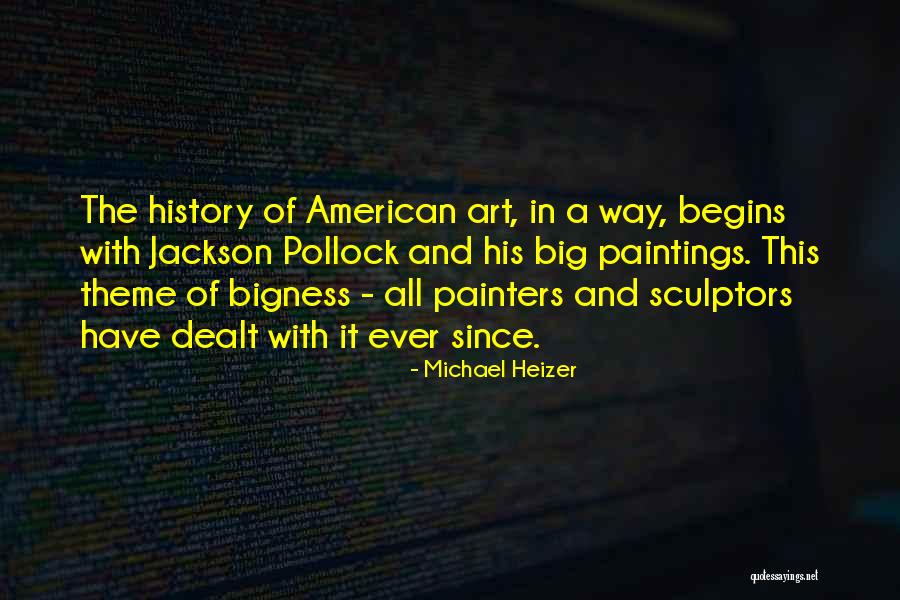 Michael Heizer Quotes 1605546 Michael Heizer Quotes 1605546
