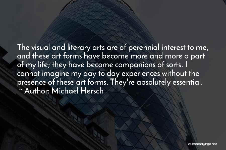 Michael Hersch Quotes 1752502