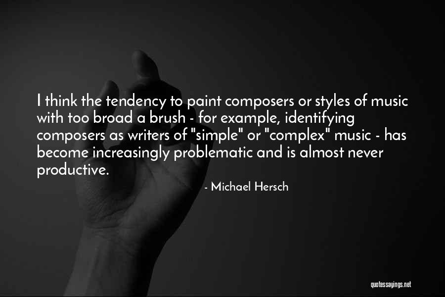 Michael Hersch Quotes 1808234