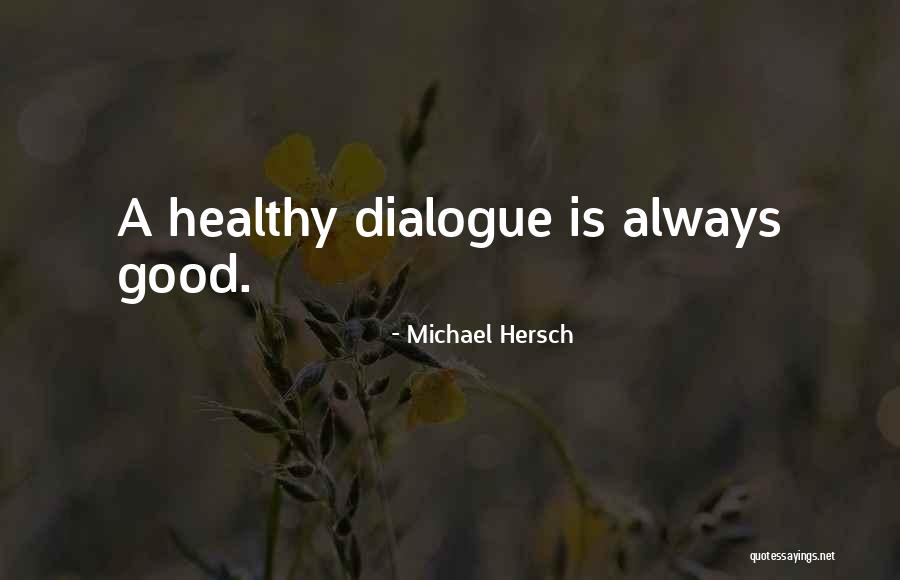 Michael Hersch Quotes 1846282 Michael Hersch Quotes 1846282