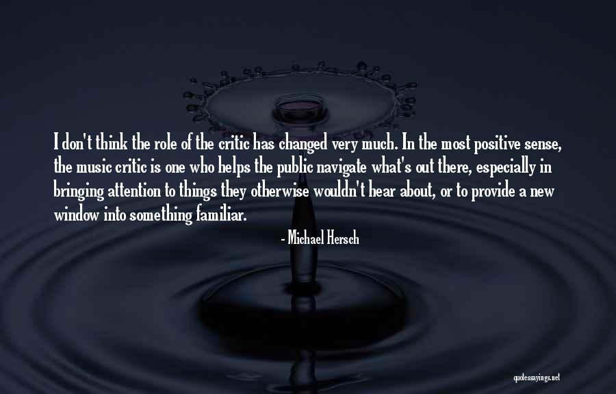 Michael Hersch Quotes 1888402