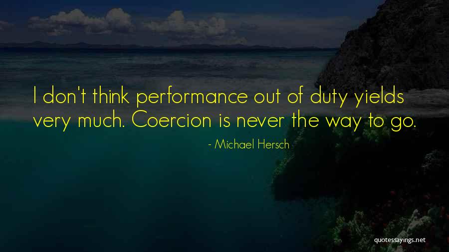 Michael Hersch Quotes 292813