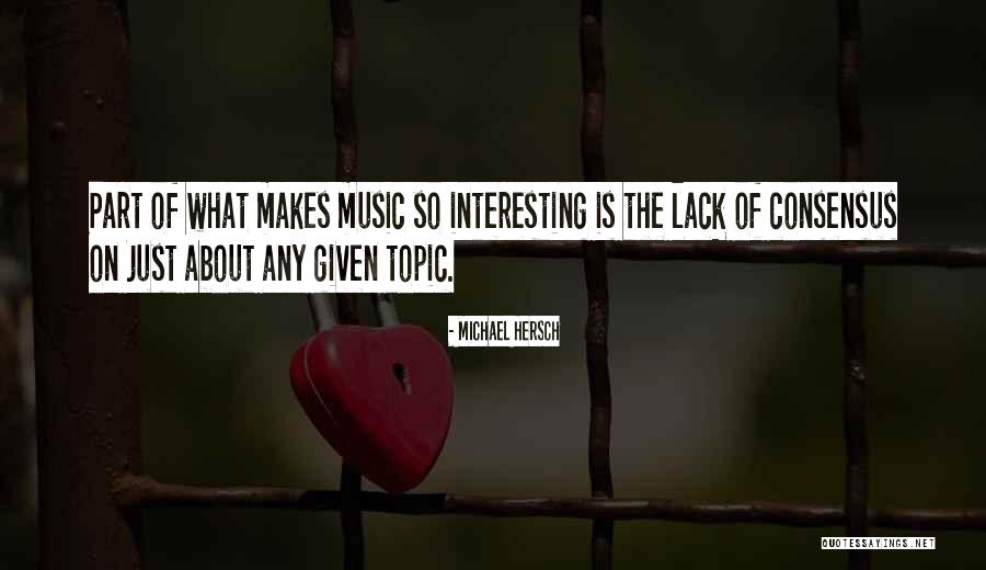 Michael Hersch Quotes 700210 Michael Hersch Quotes 700210