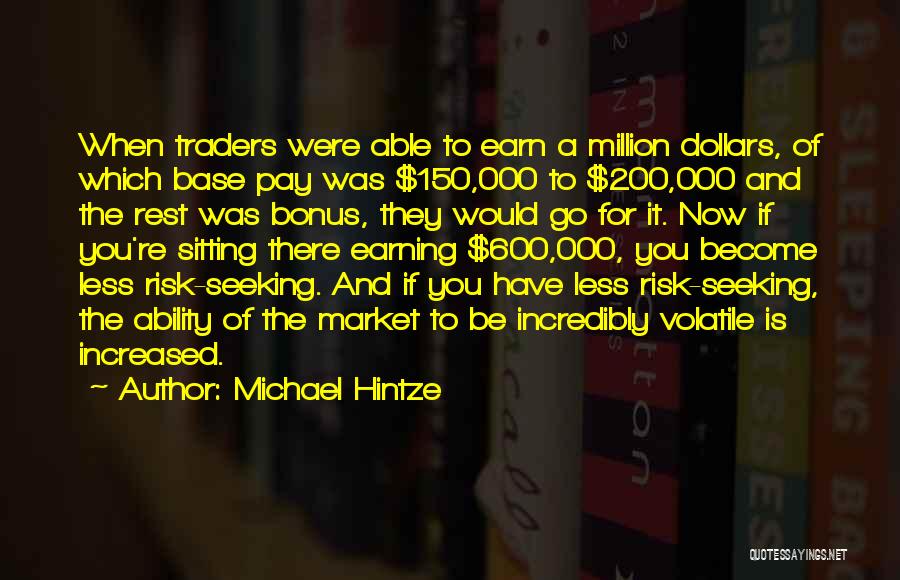 Michael Hintze Quotes 1070912