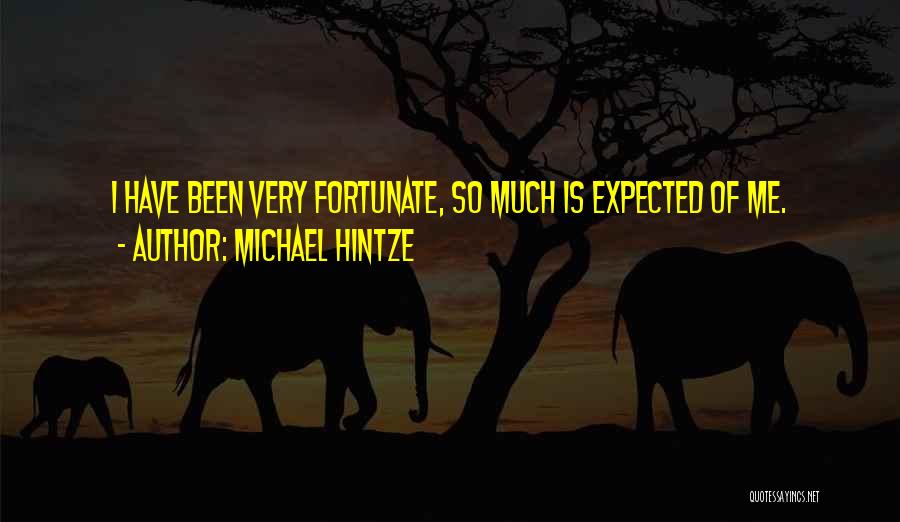 Michael Hintze Quotes 1793214